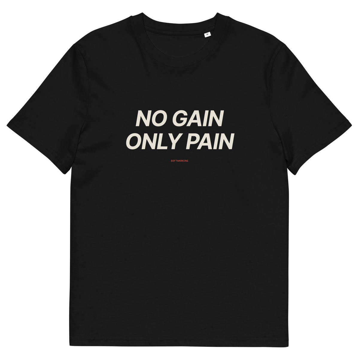 No Gain Only Pain - Black organic cotton T-shirt, front print