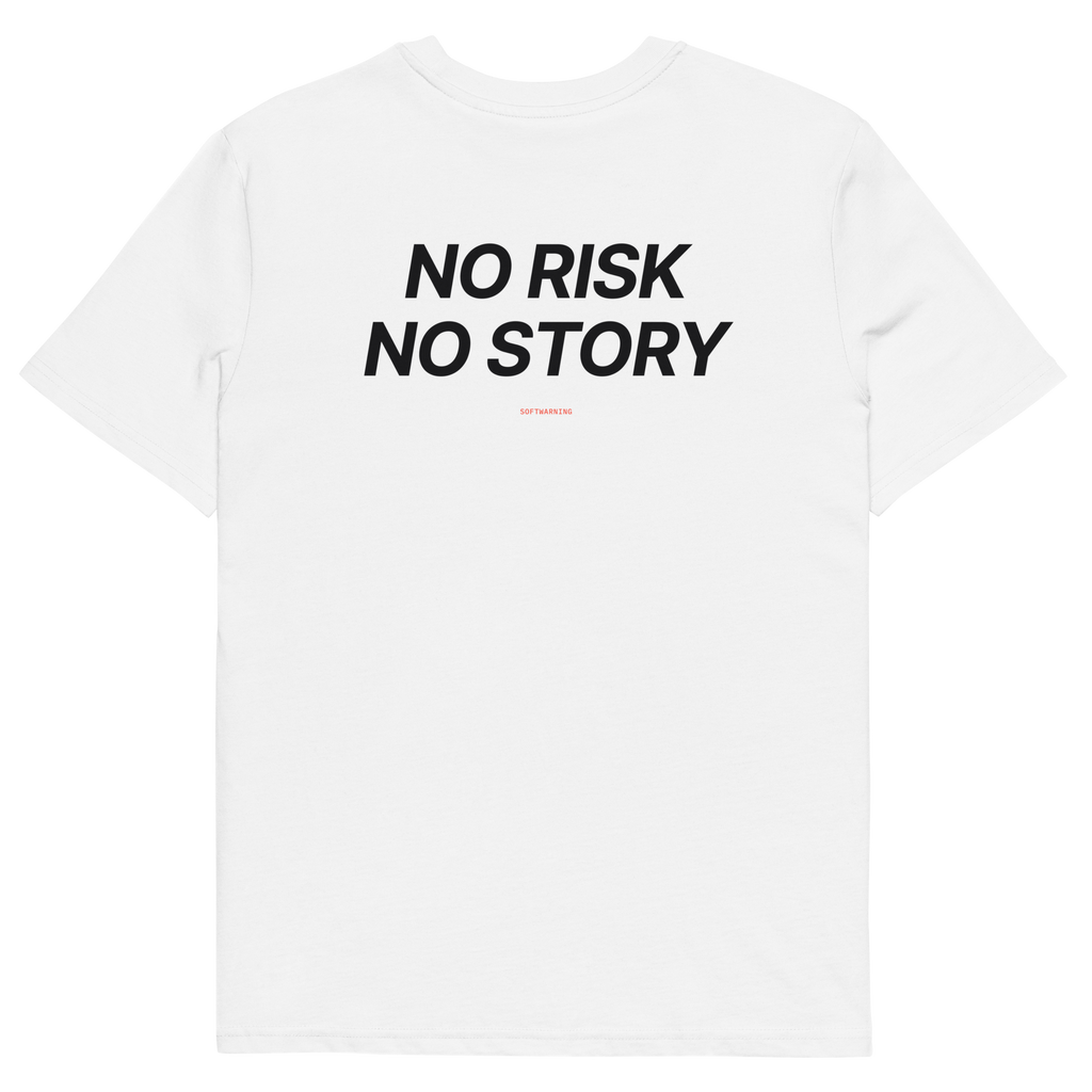 No Risk No Story - White organic cotton T-shirt, back print