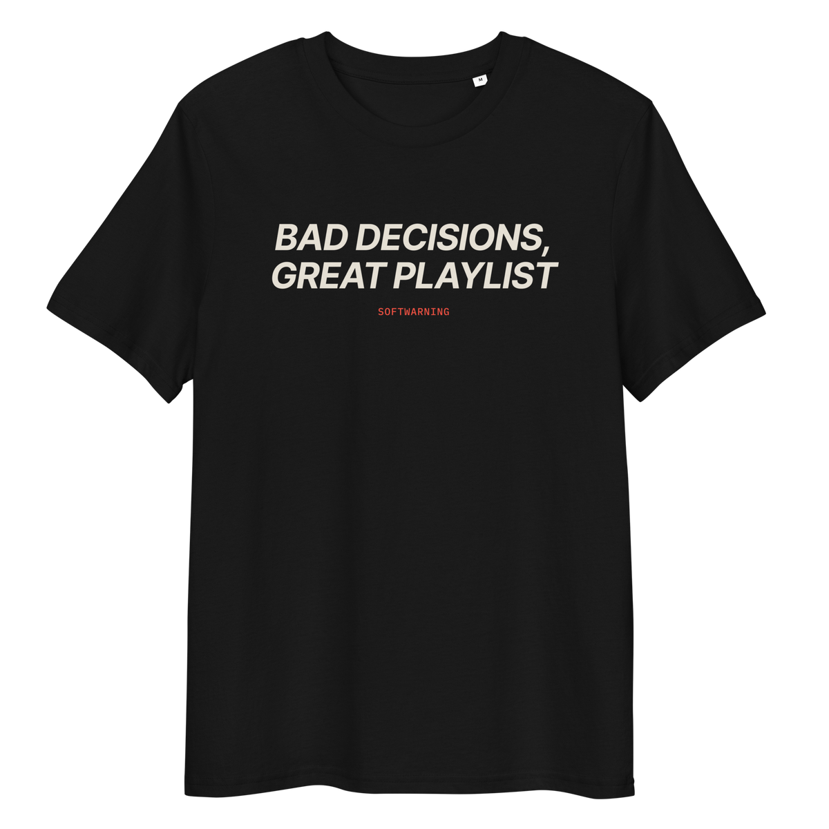 Close-up of the Bad Decisions, Great Playlist print on a black T-shirt, front view