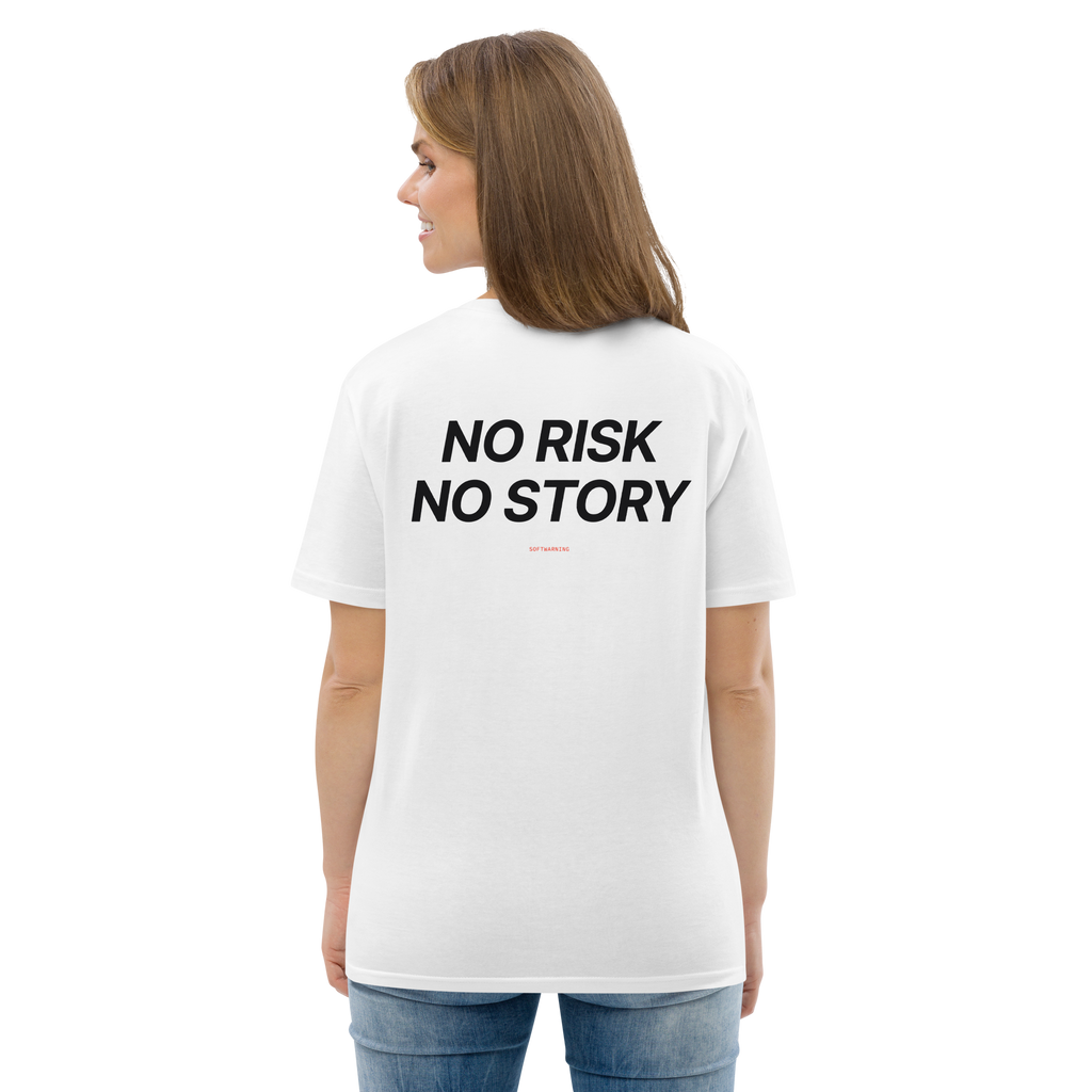 No Risk No Story - White organic cotton T-shirt, back print, woman model