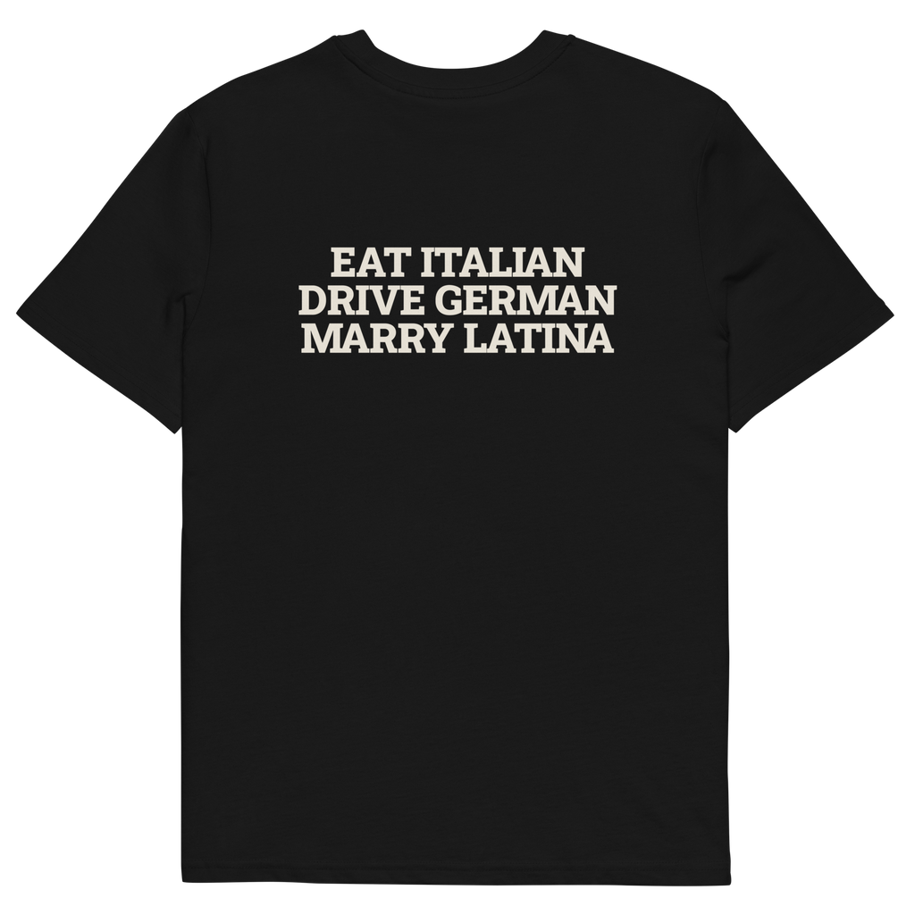 Black product view of the Eat Italian. Drive German. Marry Latina T-shirt, back