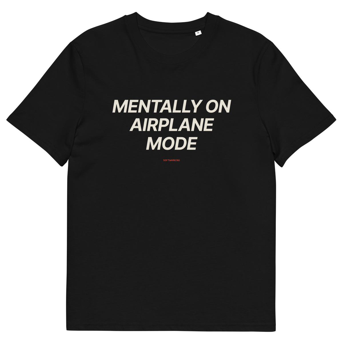 Black product view of the Mentally on Airplane Mode T-shirt, front