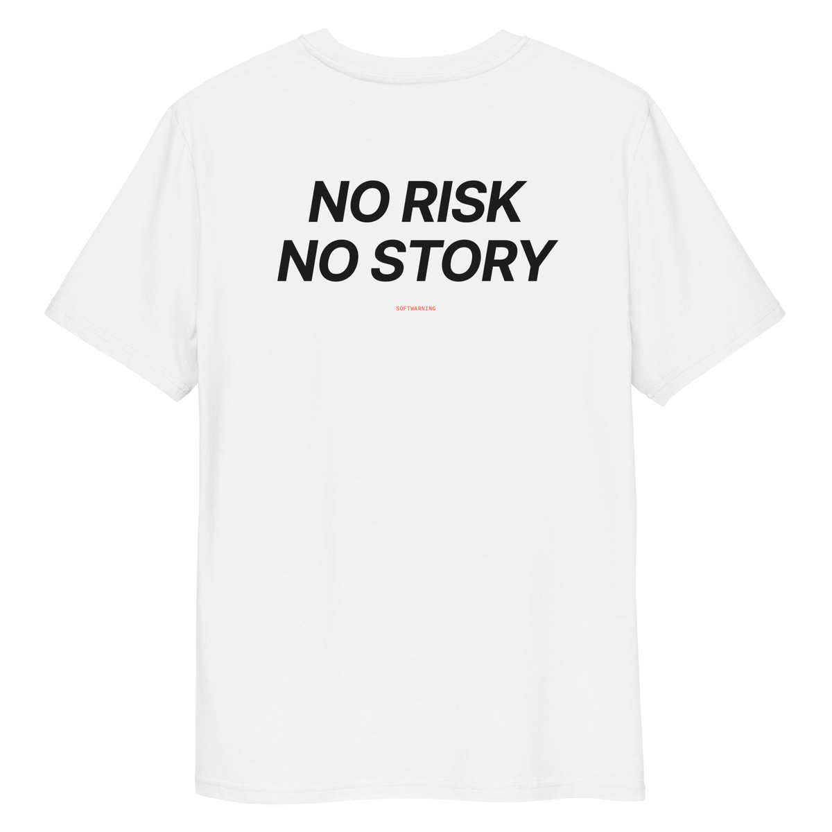 No Risk No Story - White organic cotton T-shirt, back print, print detail