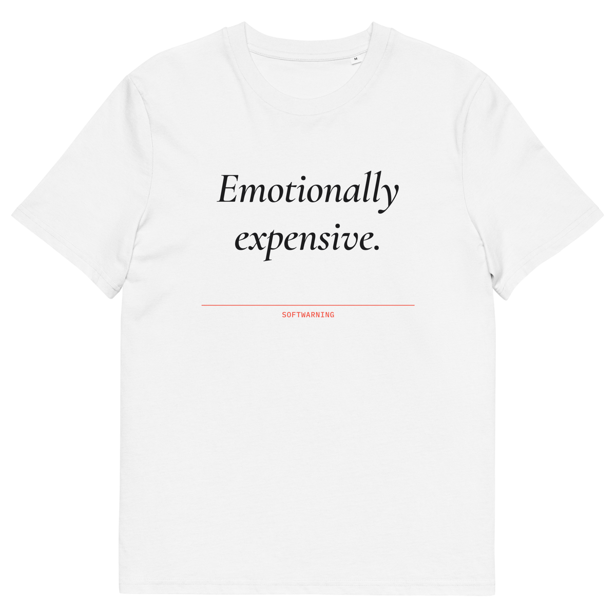 White product view of the Emotionally Expensive T-shirt, front
