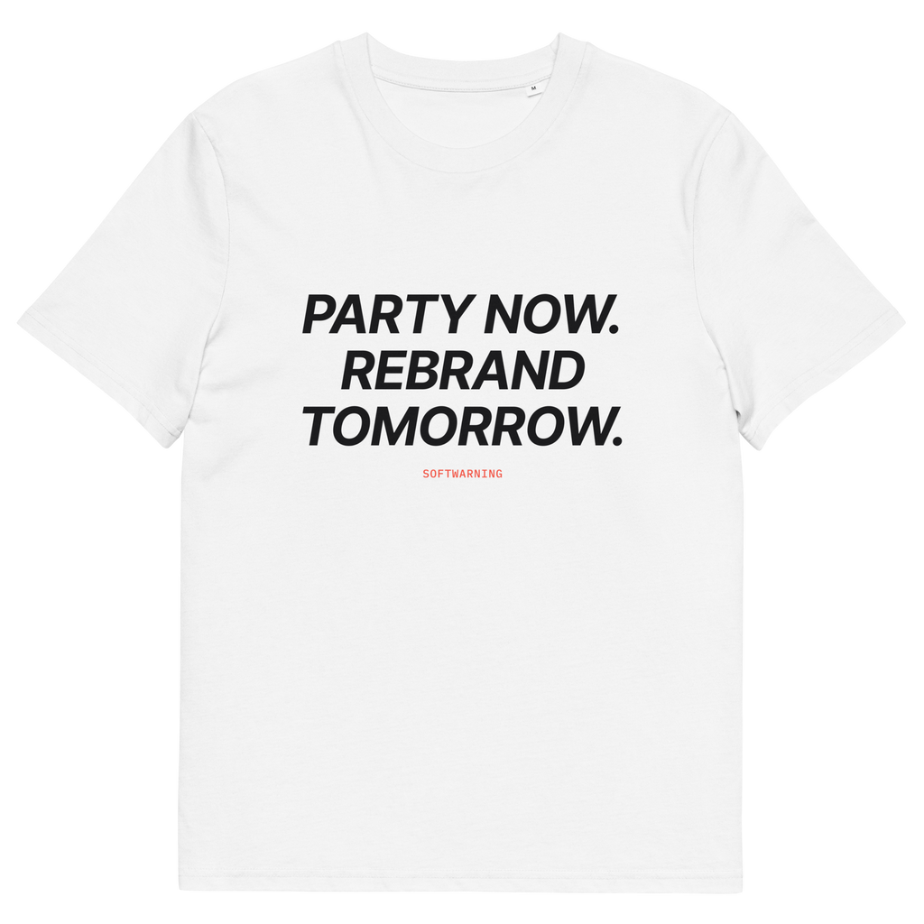 Party Now. Rebrand Tomorrow T-shirt in white, front print