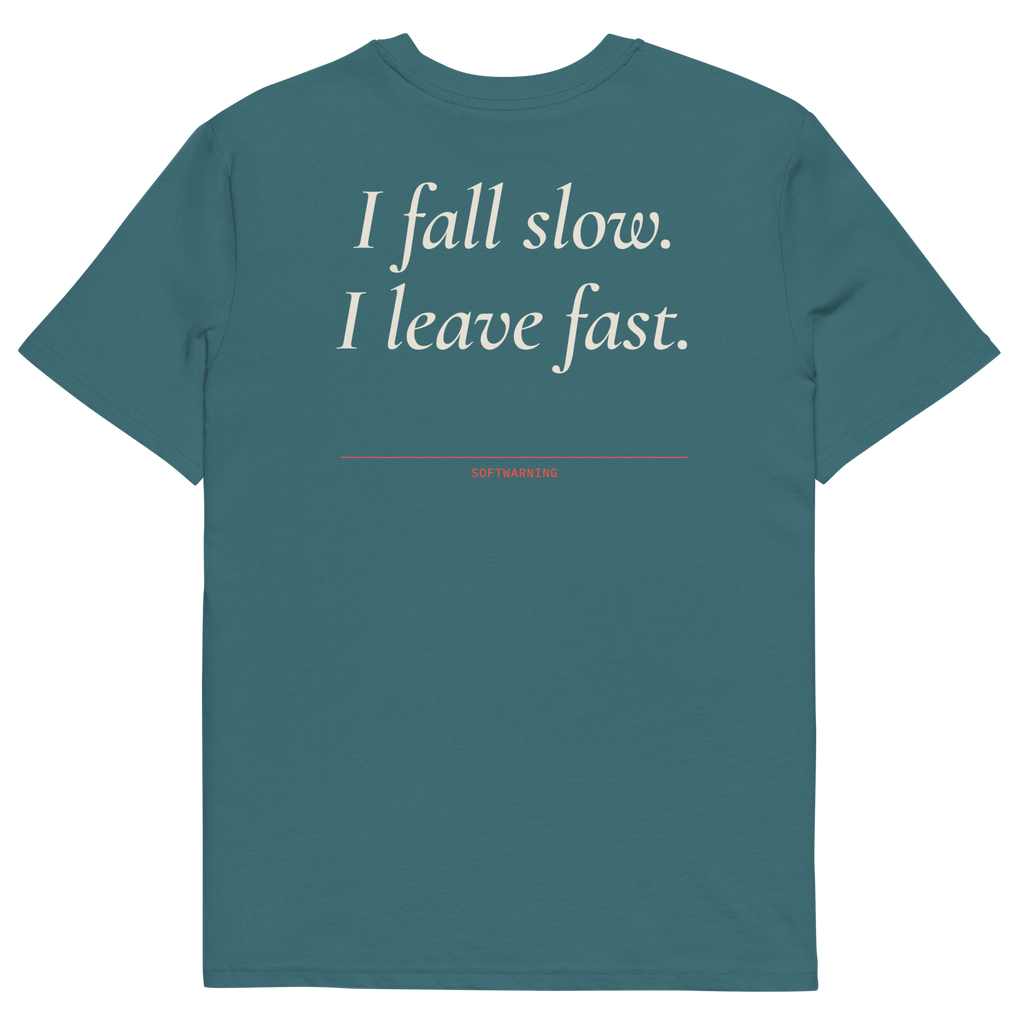 I Fall Slow. I Leave Fast T-shirt in stargazer, back print