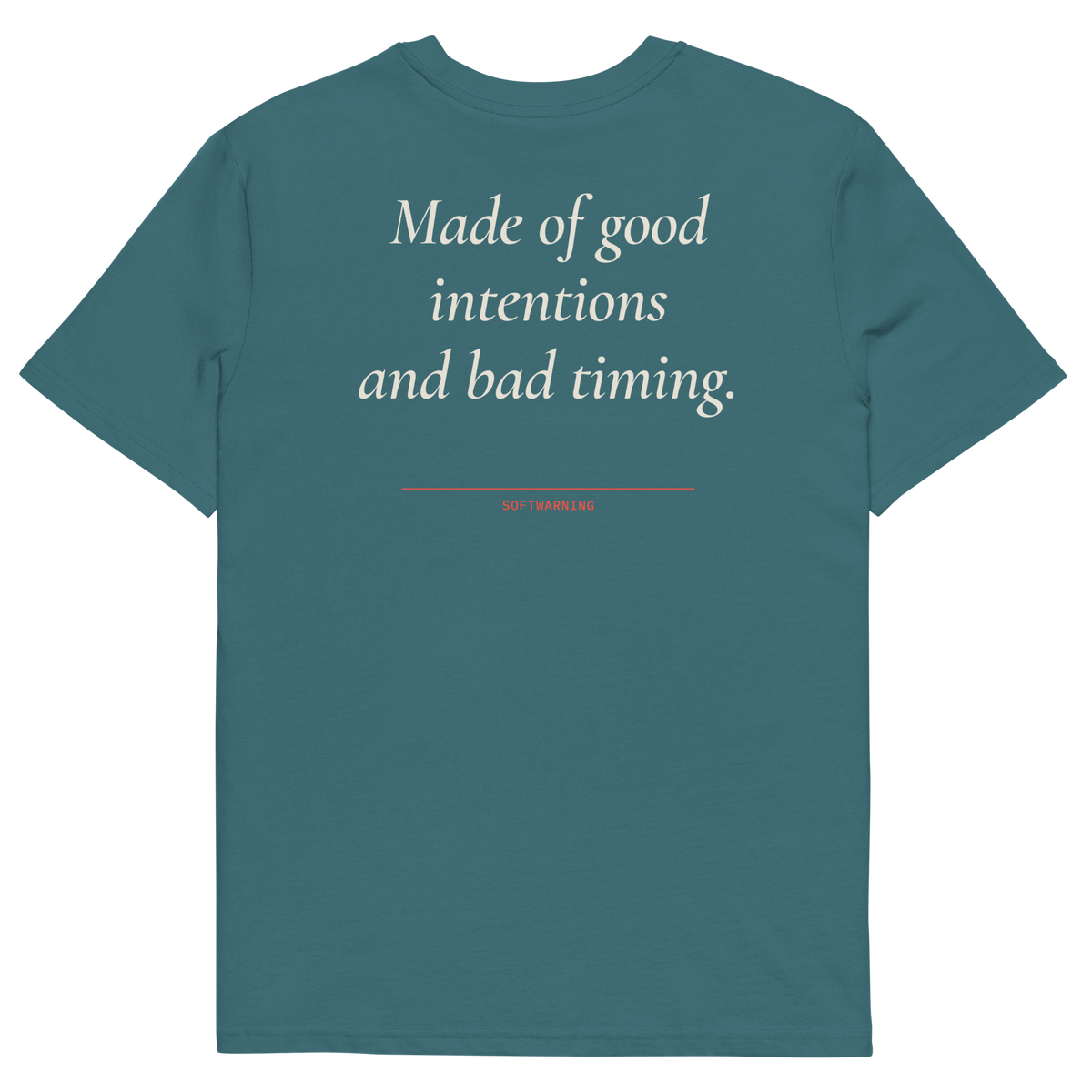 Made of Good Intentions and Bad Timing T-shirt in stargazer, back print