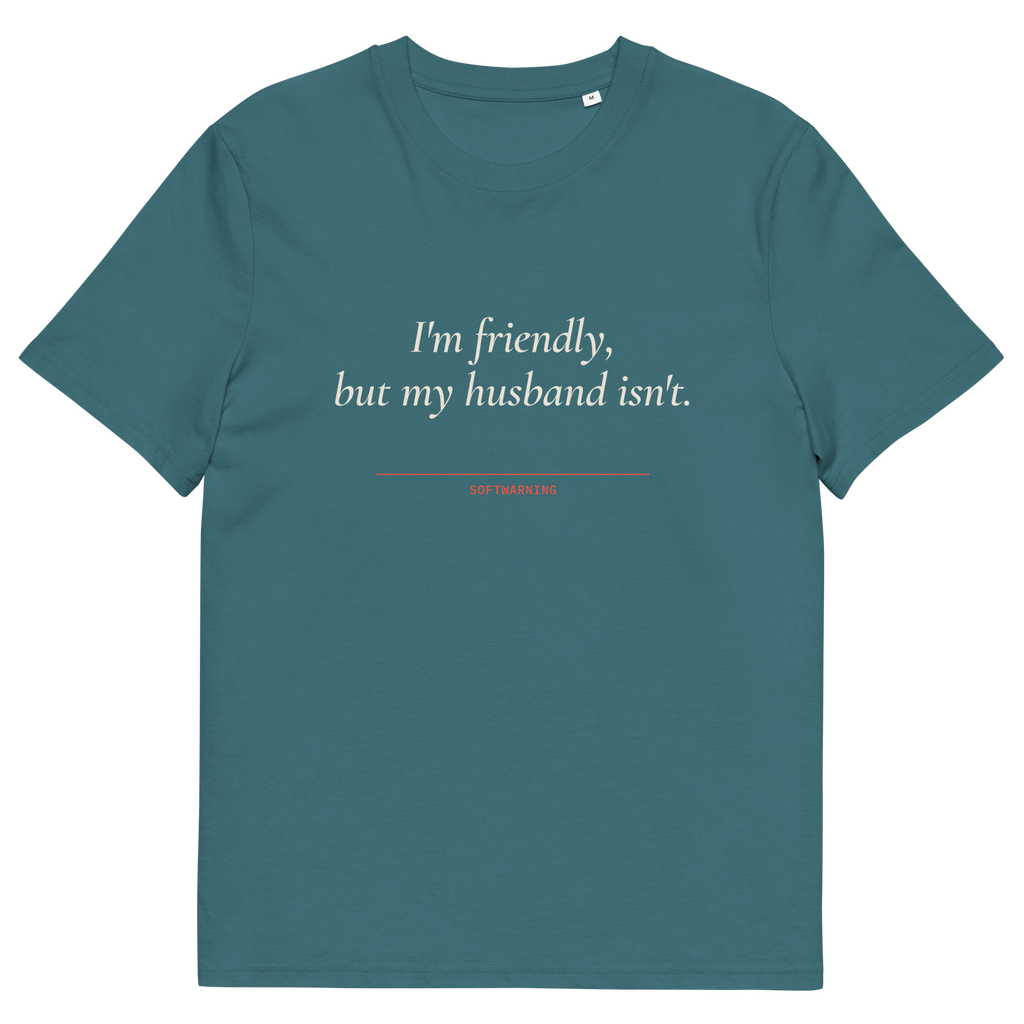 Stargazer product view of the I’m Friendly, but My Husband Isn’t T-shirt, front