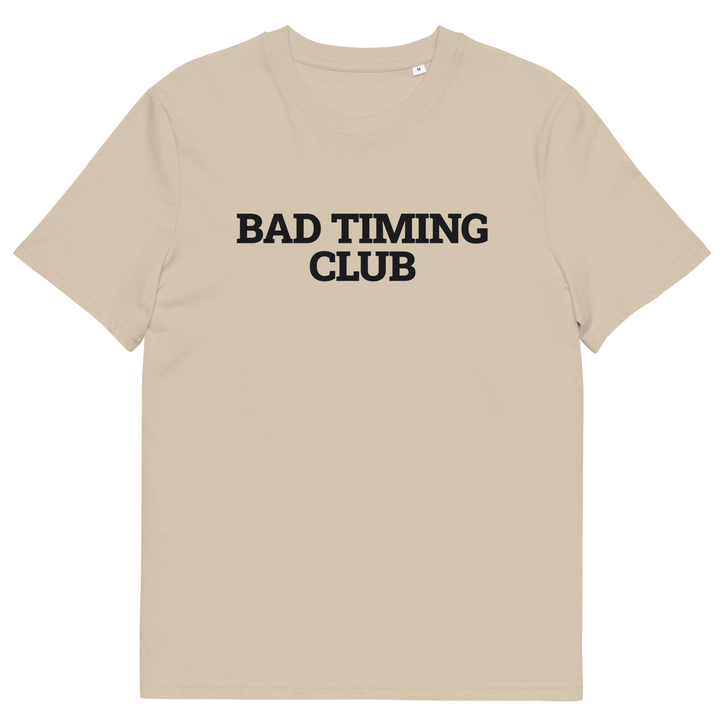 Desert Dust product view of the Bad Timing Club T-shirt, front