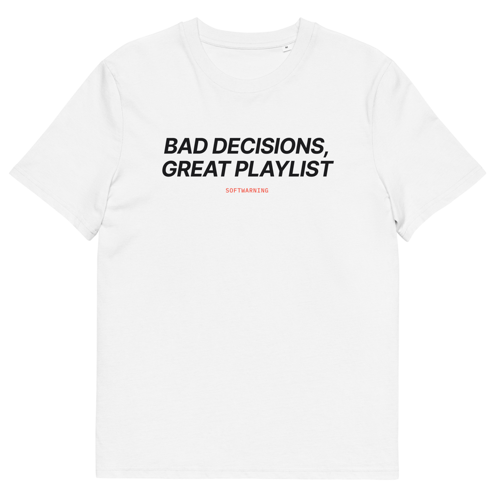 White product view of the Bad Decisions, Great Playlist T-shirt, front