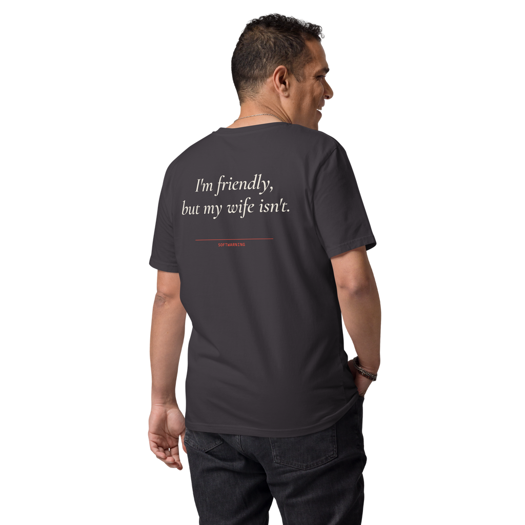 Man wearing the I’m Friendly, but My Wife Isn’t T-shirt in anthracite, back view