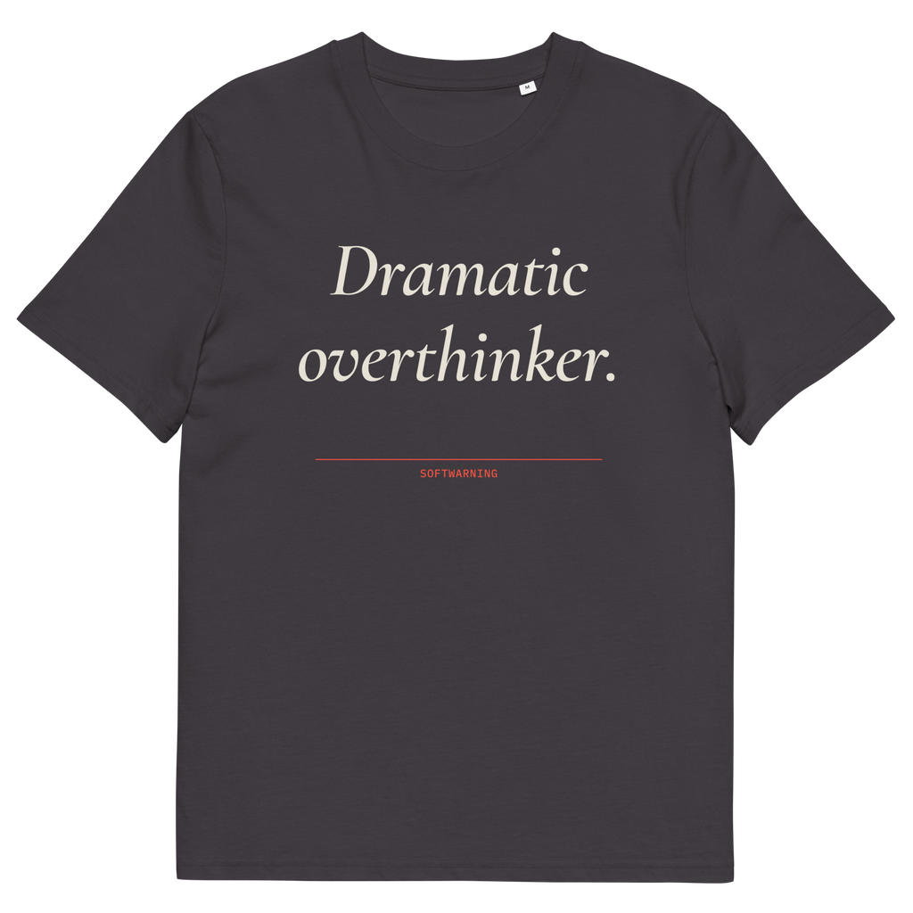 Anthracite product view of the Dramatic Overthinker T-shirt, front