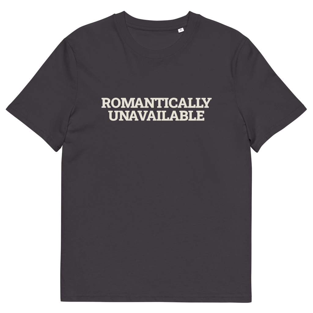 Anthracite product view of the Romantically Unavailable T-shirt, front