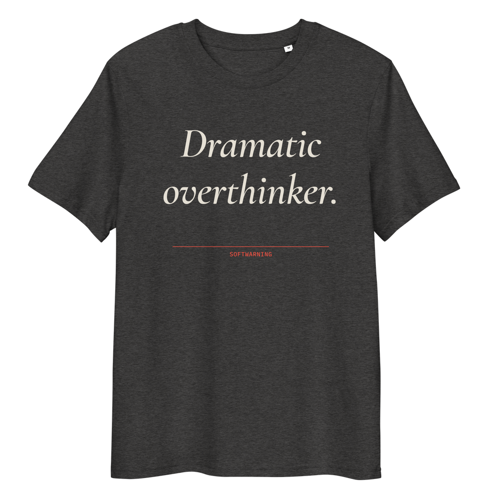 Close-up of the Dramatic Overthinker T-shirt print in dark heather grey, front view